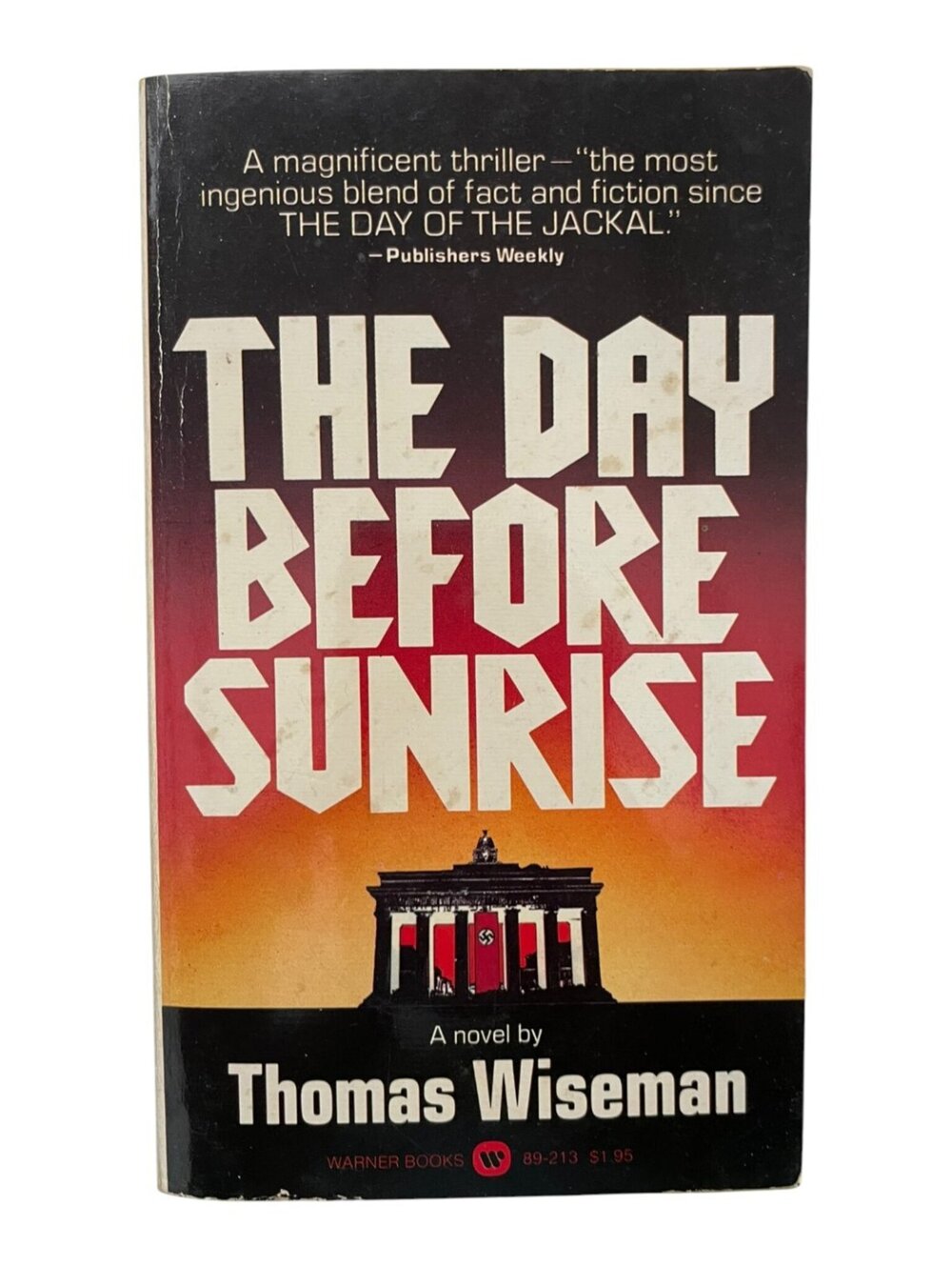 The Day Before Sunrise Thomas Wiseman Warner Books 1977 First Printing Paperback